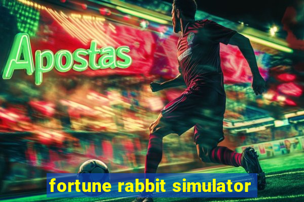 fortune rabbit simulator